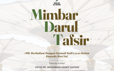 Berhukum Dengan Sunnah Nabi s.a.w Dalam Konteks Hari Ini