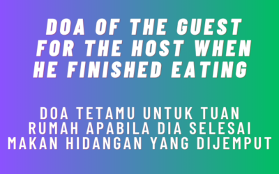 Doa of the Guest for the Host When He Finished Eating