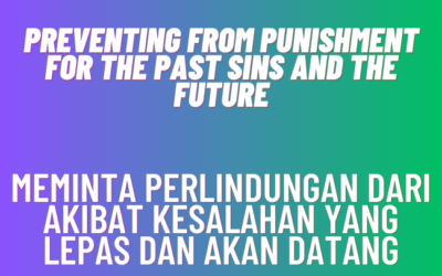 Preventing From Punishment for the Past Sins and the Future