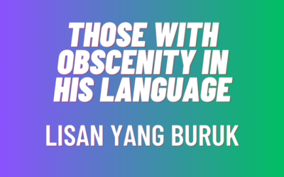 Those With Obscenity in His Language